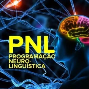 Curso de PNL - Programação Neurolinguística
