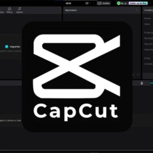 Curso de CapCut - Edite Vídeos Incríveis