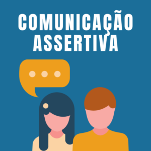 Comunicação Assertiva